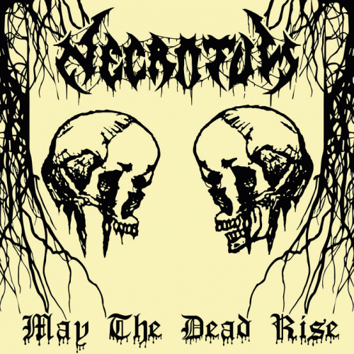 Necrotum : May the Dead Rise